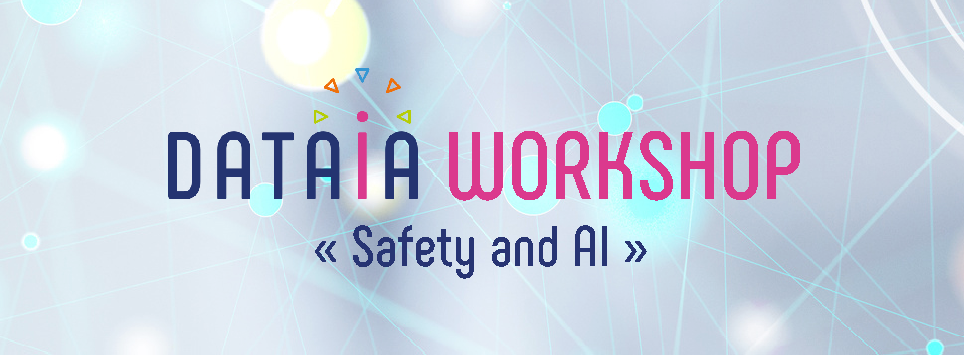 DATAIA Workshop « Safety & AI »